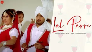lal parri bhupinder gill ft miss neelam punjabi songs 2020 finetouchmusic
