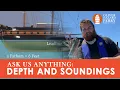 ASK US ANYTHING Finding water depth Soundings lead lines fathoms and more