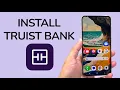 How To Install Truist Bank App On Android Phone