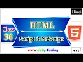 How to Add Script Tag in HTML5 Script NoScript Tags in HTML Daily Coding Class 36