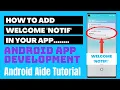 AIDE Java Code - Add Welcome Notification