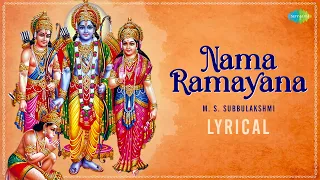 Download Nama Ramayanam - Lyrical | M.S. Subbulakshmi | Ram Bhajan | Carnatic Music | Carnatic Classical Song MP3