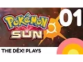 Pokemon Sun - I Choose You The Dex Plays