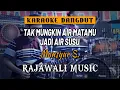 TAK MUNGKIN AIR MATAMU JADI AIR SUSU - MANSYUR S (KARAOKE) || RAJAWALI MUSIC PALEMBANG