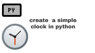 how to create a simple clock app in python THE KINGS OF CODING
