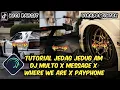 Tutorial Jedag Jedug Alight Motion DJ Multo X Message X Where We Are X Payphone