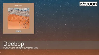 deebop funky soul temple original mix piston recordings