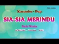 Lagu Sia sia Merindu (Karaoke) NADA WANITA - Aprlian - Pop Melayu