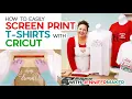 How to Screen Print a Shirt with Cricut Full Process from Start to Finish