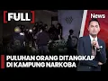 Download Lagu Gerebek Kampung Narkoba, Puluhan Orang Ditangkap, Pelaku Lari ke Gorong-Gorong |FUL iNews Malam 1011