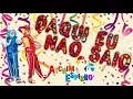 Download Lagu Daqui Eu Não Saio - Carnaval Atchim e Espirro Especial