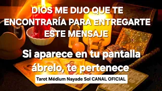 Si este mensaje aparece en tu pantalla te pertenece! Es urgente que lo abras🔮 @NAYADESOLMEDIUM 