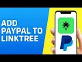 How to Add Paypal to Linktree - Quick and Easy