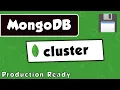 Setup MongoDB for Production deployment - Replica Sets cluster