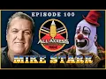 Mike Starr All Axxess Podcast w Joe Bruen