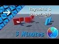 Raycasts and shapecasts Roblox Studio