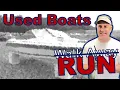 Used Boats to Run Away From Don t Buy these Used