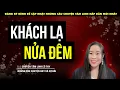 Download Lagu TRUYỆN MA MỚI : KHÁCH LẠ NỬA ĐÊM - CHUYỆN MA HAY NHẤT 2025 - MC THY THANH PHẠM