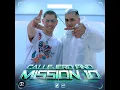 CALLEJERO FINO | Mission 10 - Alan Gomez (Official)