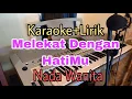 Download Lagu Karaoke MELEKAT DENGAN HATIMU | Nada Wanita | Lagu Rohani Kristen | Bahtera