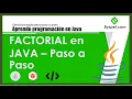 Factorial de un NUMERO en Java CICLO FOR FACTORIAL Program in Java Using Scanner CURSO DE JAVA