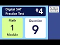 Digital SAT 4 Math Module 1 Question 9 algebra