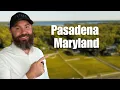 A Local s Guide To Living In Pasadena Maryland