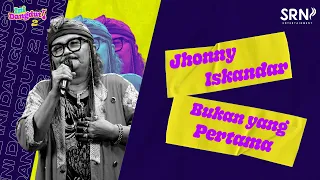 Download Jhonny Iskandar - Bukan Yang Pertama (Live Ini Dangdut Season 1) MP3