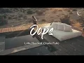 나도 모르는 사이에 널 원해 : Little Mix - Oops ft. Charlie Puth [가사/해석]