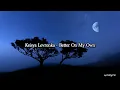 Download Lagu [Video Lirik] Keisya Levronka - Better On My Own