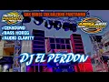 DJ EL PEDRON X MELODI VIRAL • BASS E HOREG • GAWE CEKSOUND JAN NYENUK • RUGI GAK JAJAL