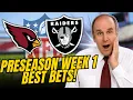 NFL Preseason Week 1 Predictions Cardinals vs Raiders Best Bets