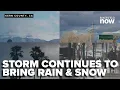 Kern County winter storm continues to bring rain and snow