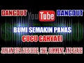 Download Lagu Karaoke Dangdut KN7000 Tanpa Vokal | Bumi Semakin Panas - Cucu Cahyati HD