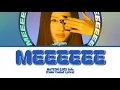 Download Lagu NAYEON (나연) 'MEEEEEE' (Color Coded Lyrics)