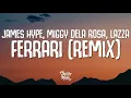 Download Lagu James Hype, Miggy Dela Rosa, Lazza - Ferrari (Remix) (Testo/Lyrics)
