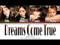 Download Lagu aespa 에스파 'Dreams Come True' [Color Coded Lyrics Han/Rom/Eng/가사]