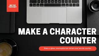 Character Counter using CSS and Javascript Mini Project 100 working