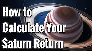 How to Calculate the Saturn Return