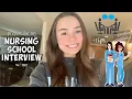 How I Prepared for My Nursing School Interview