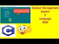 The Contact Management System Project In C Language Source Code Explanation Download C Projects
