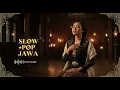 Lagu Kumpulan Slow Pop Jawa Terbaru 2025 | Bikin Baper \u0026 Viral! | Akustik | Cover Full Album