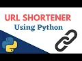 How To Create URL Shortener in Python Python Project Tutorial