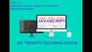 Part 4 JavaScript Tutorial Dialogs in JS Data types in JS Alert Prompt Confirm Strings