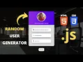 JavaScript Random User Generator Fetch API Tutorial JavaScript Project