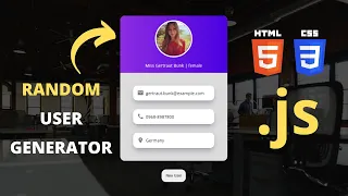 JavaScript Random User Generator Fetch API Tutorial JavaScript Project