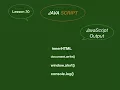 Javascript and HTML 30 Output methods to show the result in javascript with example
