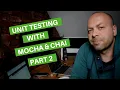 Unit Testing with Mocha and Chai Part
