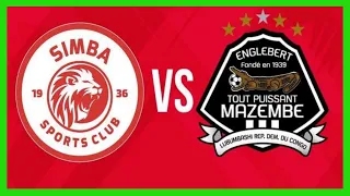 LIVE SIMBA SC VS TP MAZEMBE SIMBA DAY MKAPA STADIUM 
