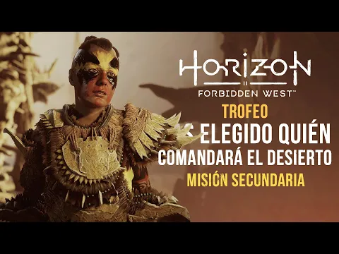 Video del Trofeo Has elegido quién comandará el Desierto